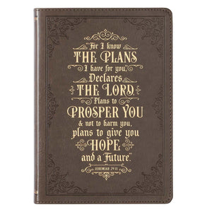 For I Know the Plans Taupe Faux Leather Classic Journal - Jeremiah 29:11