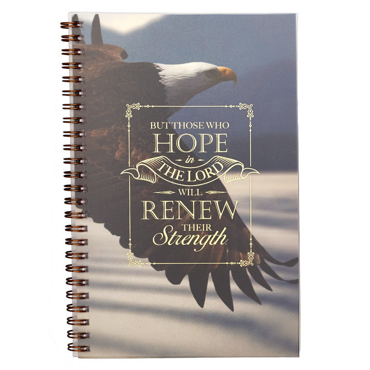HopeThose Who Hope In The Lord Wirebound Notebook - Isaiah 40:31 In The Lord Wirebound Notebook - Isaiah 40:31